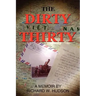 The Dirty Thirty