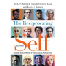 The Reciprocating Self: Human Development in Theological Perspective