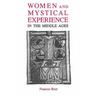 Women and Mystical Experience in the Middle Ages
