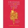Cracking The Chronic Illness Code