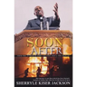 Soon After