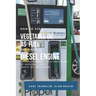 How to Use Vegetable Oil as Fuel for Your Diesel Engine: Introduction to the Elaboration of Biodiesel and a Waste Oil Processor