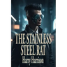 The Stainless Steel Rat