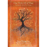 One with All of Thee: Sowing the Seeds for Change