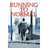Running To Normal