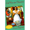 Like Water for Chocolate: A Novel in Monthly Installments with Recipes, Romances, and Home Remedies