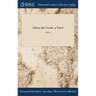 Zelica: the Creole: a Novel; VOL. I