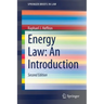Energy Law: An Introduction