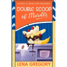 Double Scoop of Murder