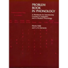Problem Book in Phonology: A Workbook for Introductory Courses in Linguistics and in Modern Phonology