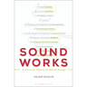 Sound Works: A Cultural Theory of Sound Design