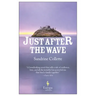 Just After the Wave
