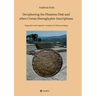 Deciphering the Phaistos Disk and other Cretan Hieroglyphic Inscriptions