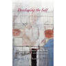 Developing the Self: Through the Inner Work Path in the Light of Anthroposophy