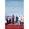 Our Summer with the Eskimos