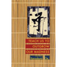 Teach Us to Outgrow Our Madness: Four Short Novels: The Day He Himself Shall Wipe My Tears Away, Prize Stock, Teach Us to Outgrow Our