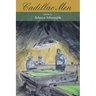 Cadillac Men