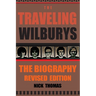 The Traveling Wilburys: The Biography, Revised Edition
