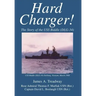 Hard Charger!: The Story of the USS Biddle (DLG-34)
