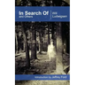 In Search of and Others