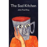 The Sad Kitchen