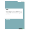 Nira Yuval Davis' "Gender & Nation". An analysis of the interconnection of gender and nation