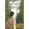 Choosing Herself