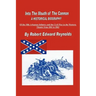 Into the Mouth of the Cannon: A Historical Biography of the 18th Arkansas Infantry and the Civil War in the Western Theater from 1861 to 1863