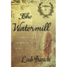 The Watermill