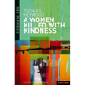A Woman Killed with Kindness: Revised Edition
