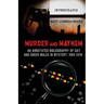 Murder and Mayhem: An Annotated Bibliography of Gay and Queer Males in Mystery, 1909-2018