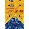 Introduction to Petroleum Exploration and Engineering
