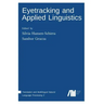 Eyetracking and Applied Linguistics