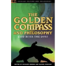 The Golden Compass and Philosophy: God Bites the Dust