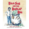 Ella Sue and the Burlap Bag