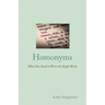 Homonyms: When You Need to Write the Right Words