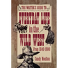 Writers Guide To Everyday Life In The Wild West 1840-1900 Pod Ed