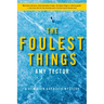 The Foulest Things: A Dominion Archives Mystery
