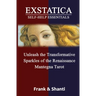 EXSTATICA Self-Help Essentials: Unleash the Transformative Sparkles of the Renaissance Mantegna Tarot