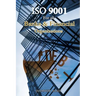 ISO 9001 for all Banks and Financial Organizations: ISO 9000 For all employees and employers