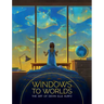 Windows to Worlds: The Art of Devin Elle Kurtz