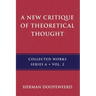 A New Critique of Theoretical Thought, Vol. 2