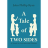 A Tale of Two Sides: A Novel on Vaccines and Disease