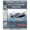 Grumman F4F (FM-2) Wildcat Pilot's Flight Operating Instructions