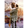 Home To You Series Complete Collection
