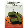 Ministry and Money: A Practical Guide for Pastors