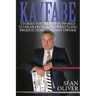 Kayfabe: Stories You're Not Supposed to Hear from a Pro Wrestling Production Company Owner