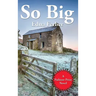 So Big