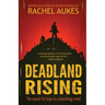 Deadland Rising