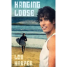 Hanging Loose